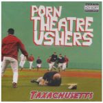Porn Theatre Ushers – 2004 – Taxachusetts