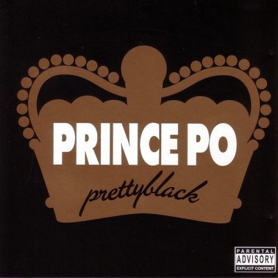 Prince Po - 2006 - Prettyblack