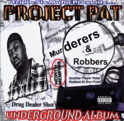 Project Pat - 2000 - Murderers & Robbers
