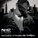 Nas – 2002 – From Illmatic To Stillmatic The Remixes