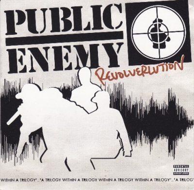 Public Enemy - 2002 - Revolverlution