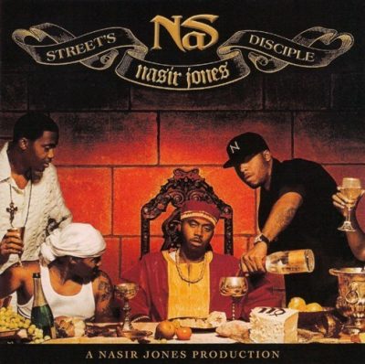 Nas - 2004 - Street's Disciple (2 CD)
