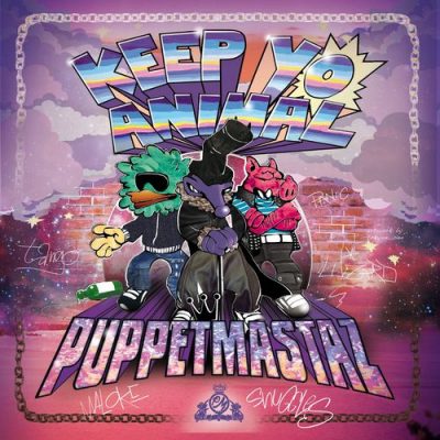 Puppetmastaz - 2016 - Keep Yo Animal