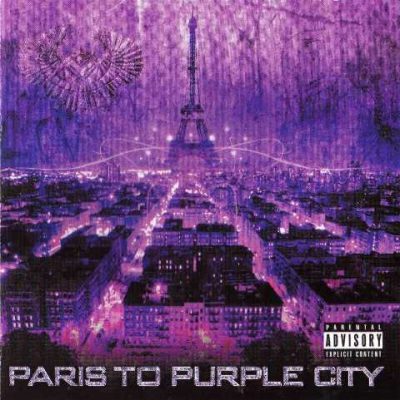 Purple City - 2005 - Paris To Purple City