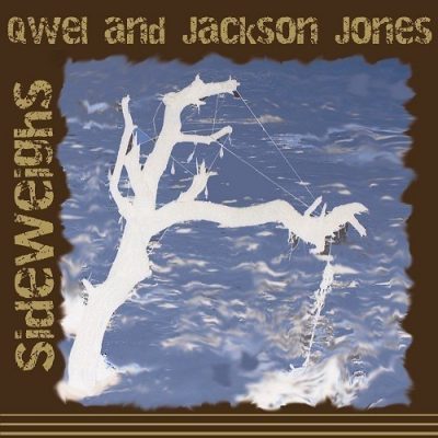 Qwel & Jackson Jones - 2007 - Sideweighs