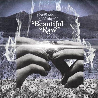 Qwel & Maker - 2013 - Beautiful Raw