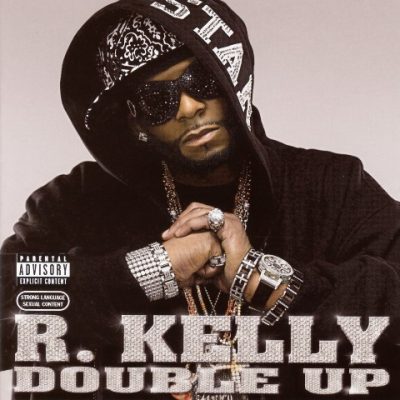 R. Kelly - 2007 - Double Up