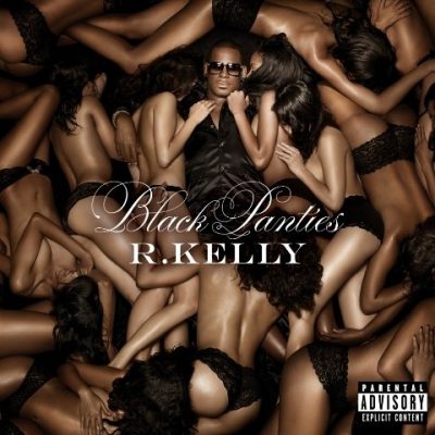 R. Kelly - 2013 - Black Panties (Deluxe Version)