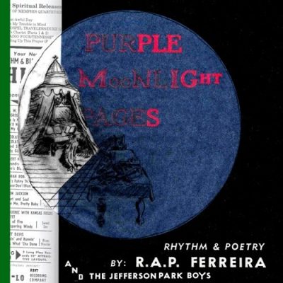 R.A.P. Ferreira and The Jefferson Park Boys - 2020 - Purple Moonlight Pages