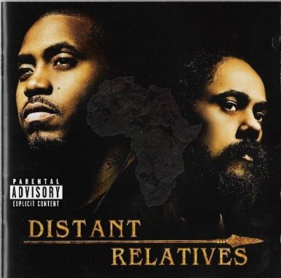 Nas & Damian “Jr. Gong” Marley - 2010 - Distant Relatives