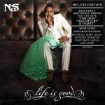 Nas – 2012 – Life Is Good (Deluxe Edition)