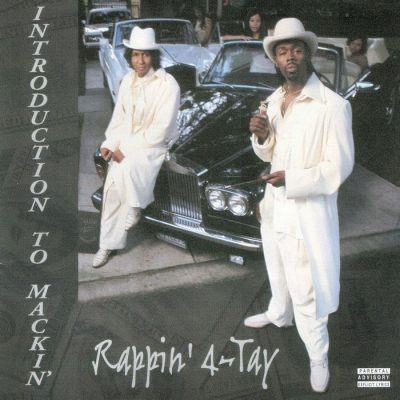 Rappin' 4-Tay - 1999 - Introduction to Mackin'