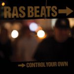 Ras Beats – 2016 – Control Your Own