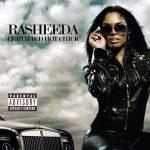 Rasheeda – 2009 – Certified Hot Chick