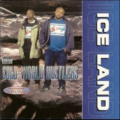 Cold World Hustlers - 1995 - Iceland (2021-Remastered)