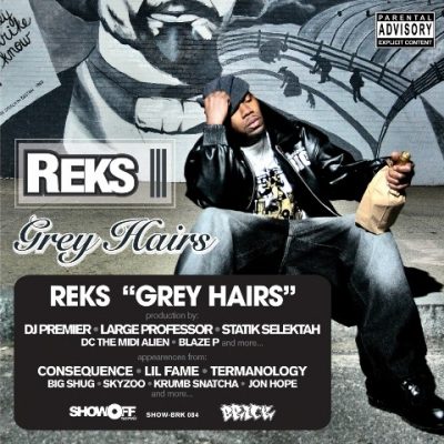 Reks - 2008 - Grey Hairs