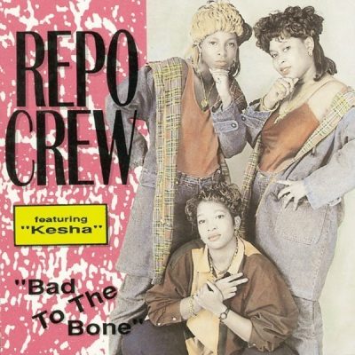 Repo Crew - 1993 - Bad To The Bone