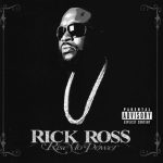 Rick Ross – 2007 – Rise To Power