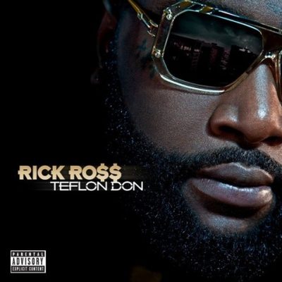 Rick Ross - 2010 - Teflon Don