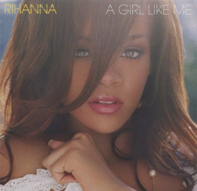 Rihanna - 2006 - A Girl Like Me (2012-Japan Edition)
