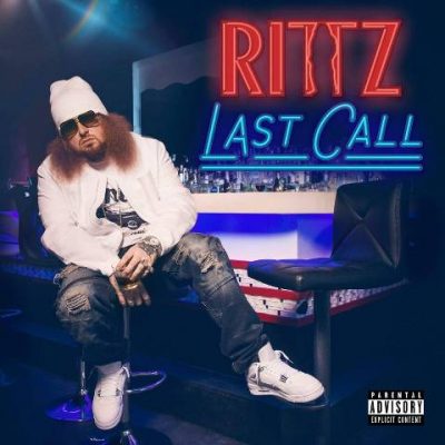 Rittz - 2017 - Last Call