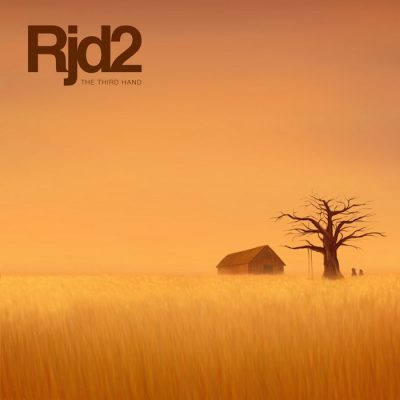 RJD2 - 2007 - The Third Hand
