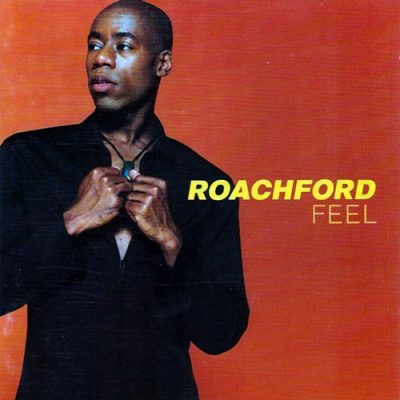 Roachford - 1997 - Feel
