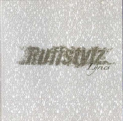 Ruffstylz - 2005 - Lyrics