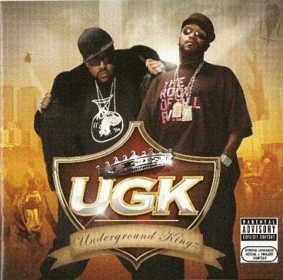 UGK - 2007 - Underground Kingz (2 CD)