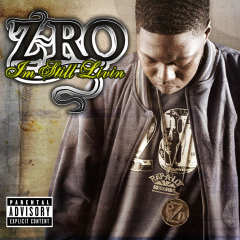 Z-Ro - 2006 - I'm Still Livin'
