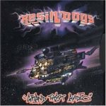 Resin Dogs – 2001 – Grand Theft Audio