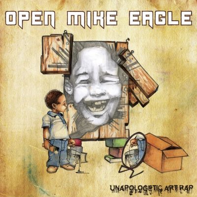 Open Mike Eagle - 2010 - Unapologetic Art Rap