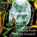 Panacea – 2004 – Thinking Back, Looking Forward