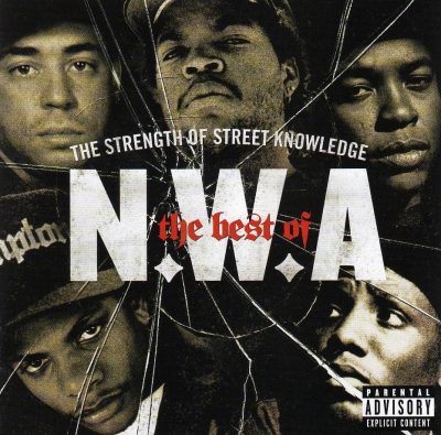 N.W.A. - 2007 - The Strength of Street Knowledge