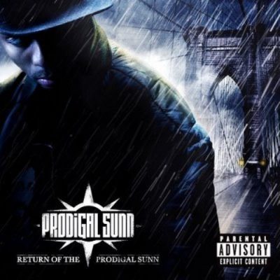 Prodigal Sunn - 2005 - Return Of The Prodigal Sunn