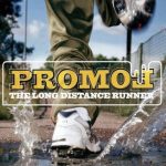 Promoe – 2004 – The Long Distance Runner