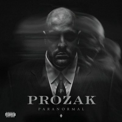 Prozak - 2012 - Paranormal