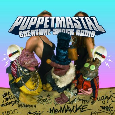Puppetmastaz - 2005 - Creature Shock Radio
