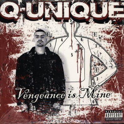 Q-Unique - 2004 - Vengeance Is Mine