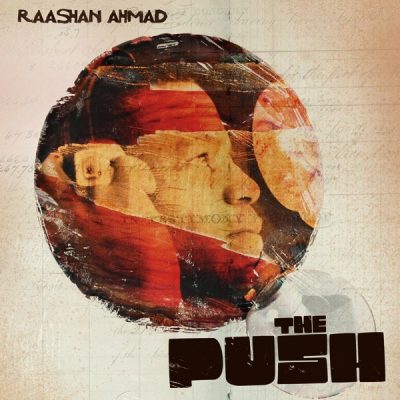 Raashan Ahmad - 2008 - The Push