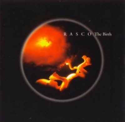 Rasco - 1999 - The Birth EP