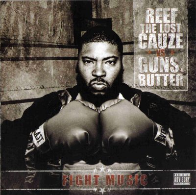 Reef The Lost Cauze - 2010 - Fight Music