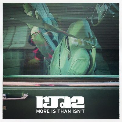 RJD2 - 2013 - More Is Than Isn't