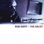 Rob Swift – 1999 – The Ablist