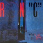 Ron C – 1989 – ”C” Ya