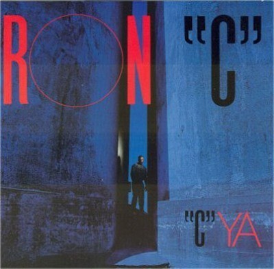Ron C - 1989 - ''C'' Ya