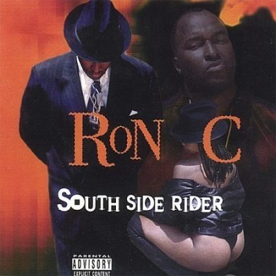 Ron C - 1998 - South Side Rider