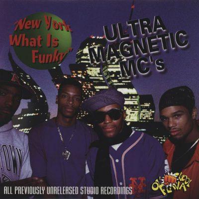 Ultramagnetic MC's - 1996 - New York What Is Funky