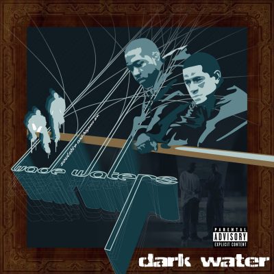 Wade Waters - 2006 - Dark Water