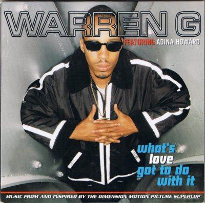 Warren G - 1996 - What's Love Got To Do With It (CD Single)